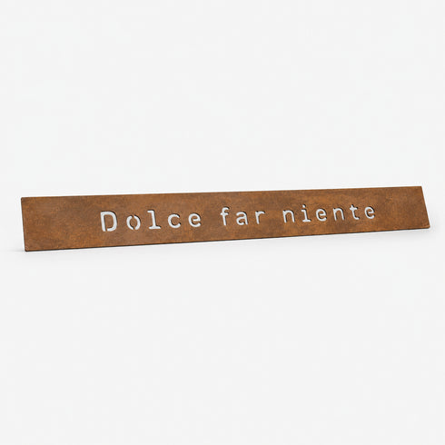 Frase - Dolce far niente